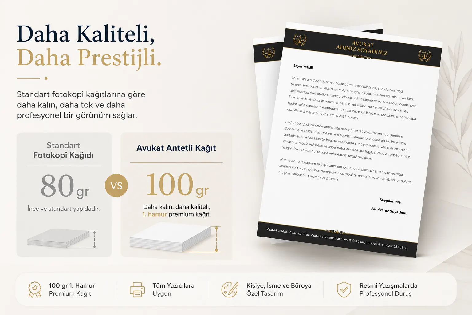 80 gr fotokopi kağıdı ile 100 gr 1. hamur avukat antetli kağıt karşılaştırma bannerı, baskı kalitesi farkı gösterimi